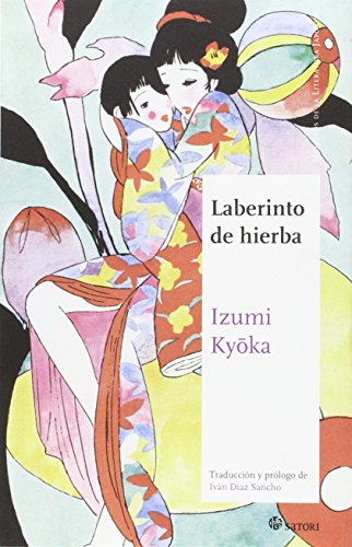 Laberinto de hierba (Maestros de la Literatura Japonesa)
