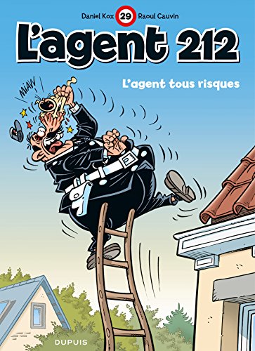 L'agent 212 - Tome 29 - L'agent tous risques (French Edition)