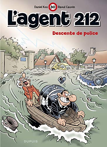 L'agent 212 - tome 30 - Descente de police (French Edition)