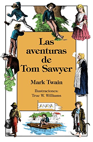 Las aventuras de Tom Sawyer (Literatura Infantil (6-11 Años) - Libros-Regalo)