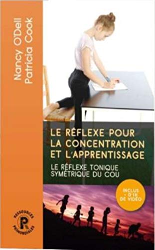 Le reflexe pour la concentration et l apprentissage