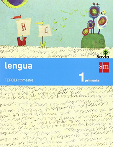 Lengua: mar de palabras. 1 Primaria. Savia - 9788467570229