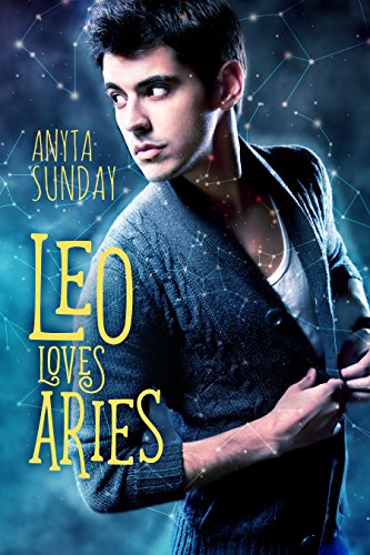 Leo Loves Aries (Signs of Love Book 1) (English Edition)