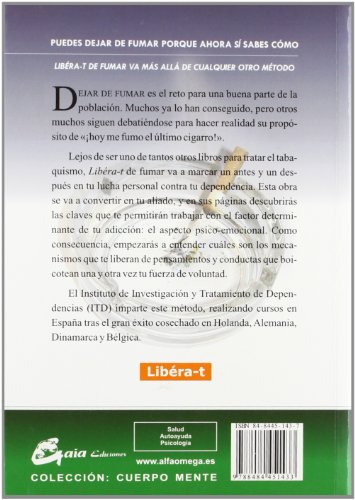 Libéra-t: El método definitivo para dejar de fumar que cambiará tu vida (Cuerpo-Mente)