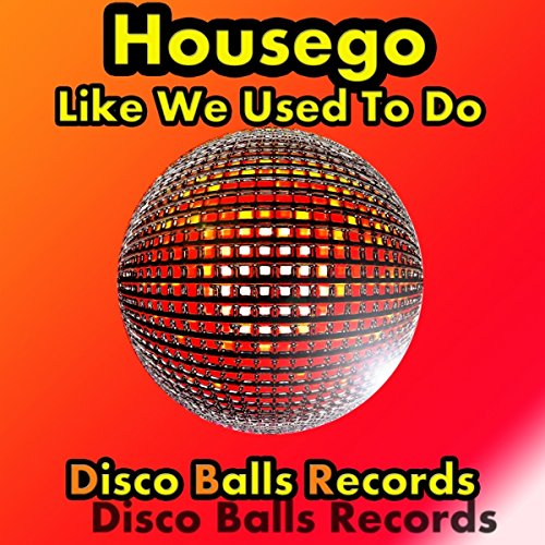 Like We Used To Do (Original Mix)