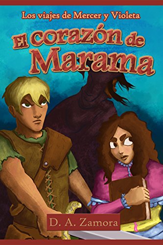 Los viajes de Mercer y Violeta: El corazón de Marama