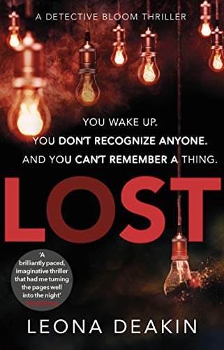 Lost: The sensational thriller that will keep you gripped all night (Dr Bloom) (English Edition)