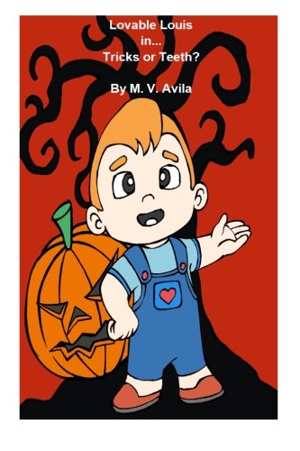 Lovable Louis in Tricks or Teeth: Volume 1