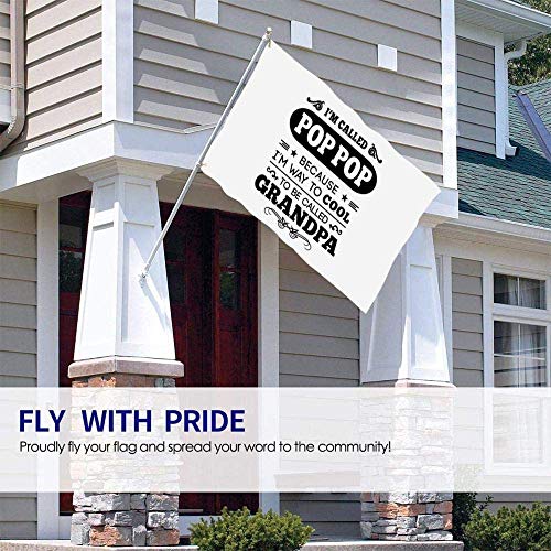 maichengxuan Bandera de Jardín Sign Outdoor Party Indoor Banner 3x5 FT They Called Me Pop Pop Bandera Banner Banderas