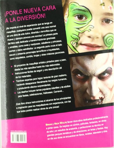 MAQUILLAJE EXTREMO: 50 CARAS DE AMIGOS Y DE POCOS AMIGOS PINTADAS PASO A PASO