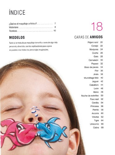 MAQUILLAJE EXTREMO: 50 CARAS DE AMIGOS Y DE POCOS AMIGOS PINTADAS PASO A PASO