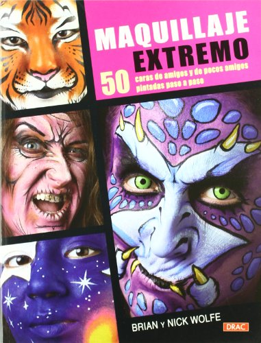 MAQUILLAJE EXTREMO: 50 CARAS DE AMIGOS Y DE POCOS AMIGOS PINTADAS PASO A PASO