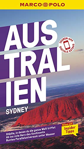 MARCO POLO Reiseführer Australien, Sydney: Reisen mit Insider-Tipps. Inkl. kostenloser Touren-App