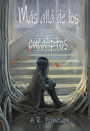 Más allá de los eucaliptos