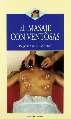 Masaje Con Ventosas, El