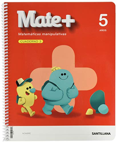 MATE+ MATEMATICAS MANIPULATIVAS 5 AÑOS