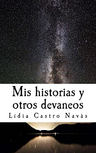 Mis historias y otros devaneos