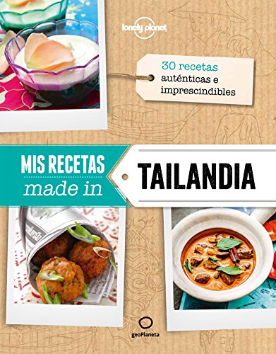 Mis recetas made in Tailandia (Viaje y aventura)