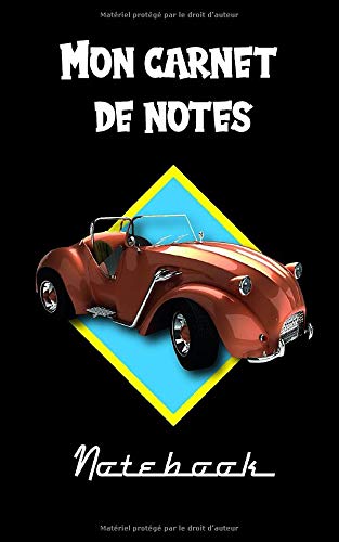 Mon Carnet de Notes Notebook: Carnet de notes à remplir pour planifier ses journées et inscrire ses envies |  Broché 99 pages | 12,7 x 20,32 cm