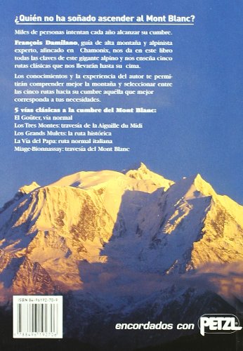 Mont blanc 4808 metros - 5 vias a la cumbre