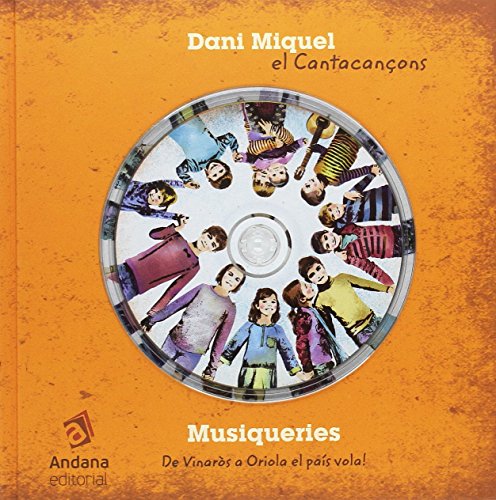 Musiqueries. De Vinaròs o Oriola el país vola!