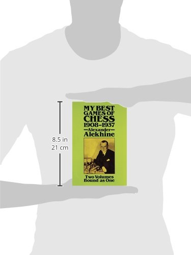 MY BEST GAMES OF CHESS 1908193 (Dover Chess)