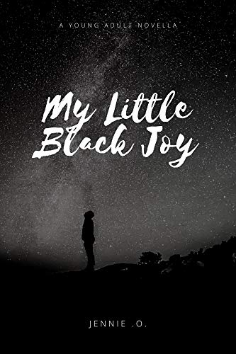 My Little Black Joy: A Novella (English Edition)