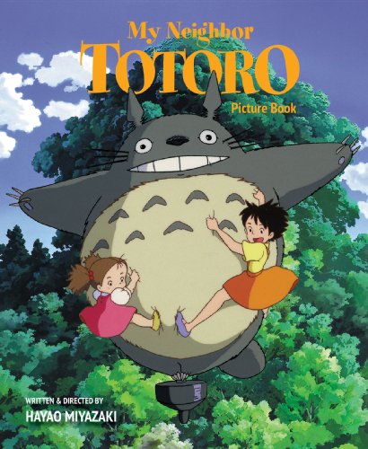 My Neighbor Totoro New Pictuha: New Edition (My Neighbor Totoro Picture Book (New Edi)