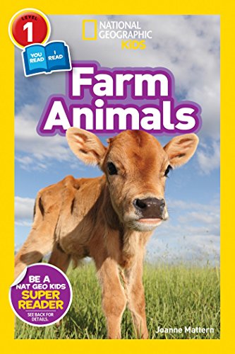 National Geographic Kids Readers: Farm Animals (National Geographic Kids Readers: Level 1 )
