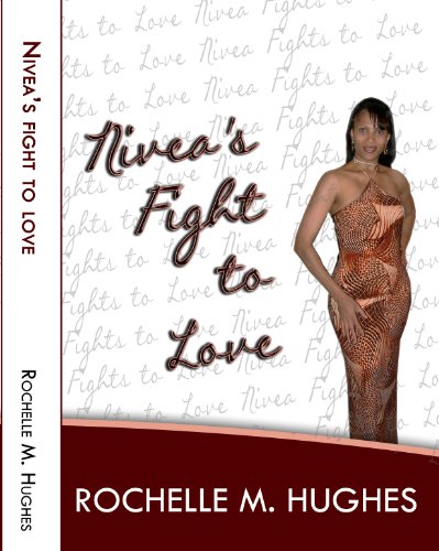Nivea's Fight To Love (English Edition)