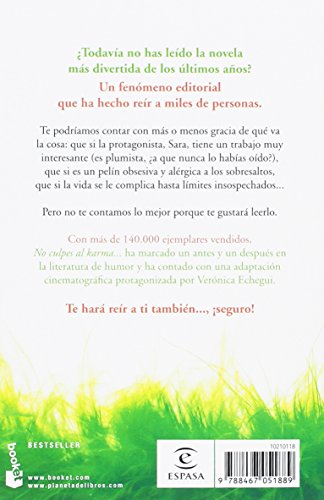 No culpes al karma de lo que te pasa por gilipollas (Bestseller)