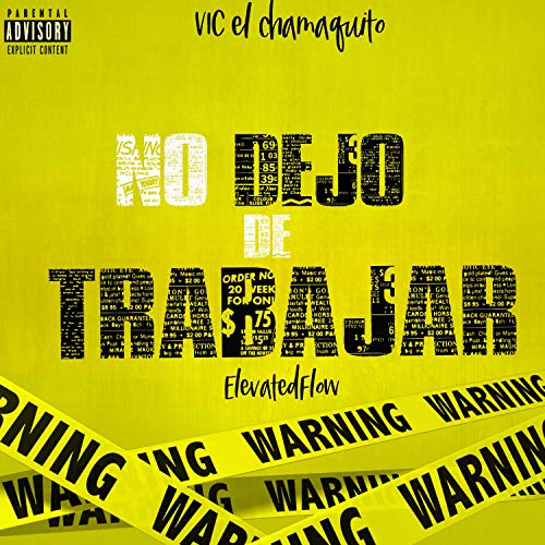 No Dejo de Trabajar