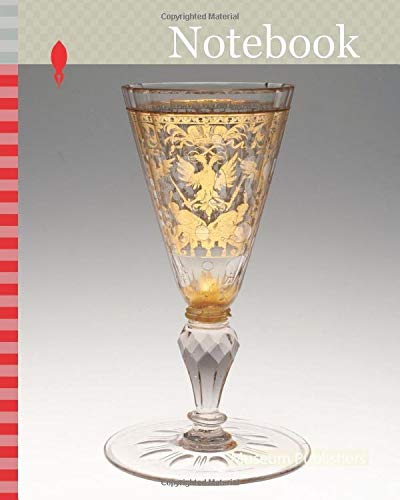 Notebook: Wine Glass, Early 18th century, Bohemia, Czech Republic, Bohemia, Glass with engraved gold leaf decoration