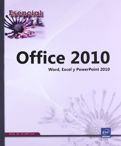 Office 2010 - Word, Excel Y Powerpoint 2010