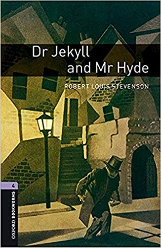 Oxford Bookworms Library 4. Dr. Jekyll And Mr Hyde (+ MP3) - 9780194621052