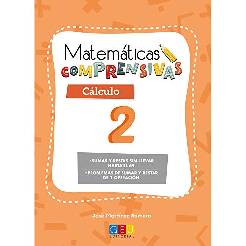 Pack Matemáticas Comprensivas 1º PRIMARIA: Cuadernos Repaso CÁLCULO | EDITORIAL GEU (Niños de 5 a 7 años)