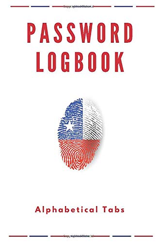 Password Logbook! Chile Flag Internet password logbook with Alphabetical tabs. Personal Notebook password storage. Keep save, track & organizes your ... Perfect for ideas for gifts. Size 5.5"x8.5".
