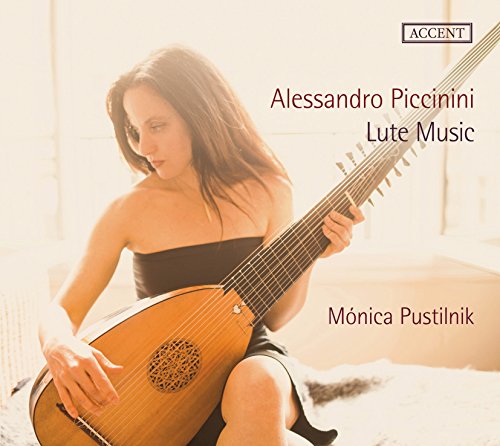 Piccinini: Música De Laúd / Mónica Pustilnik, Laúd