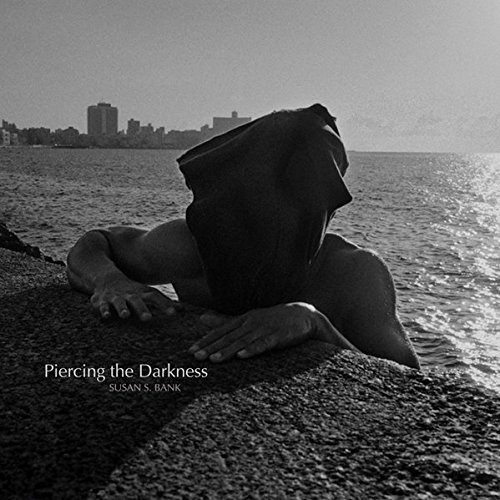 Piercing the Darkness