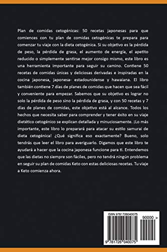 Plan De Comida Cetogenica (Libro En Espanol/Japanese Ketogenic recipes-Spanish): 50 deliciosas recetas japonesas para comenzar su plan de comidas cetogénicas: Volume 4 (Plan De Comida Cetogénica)
