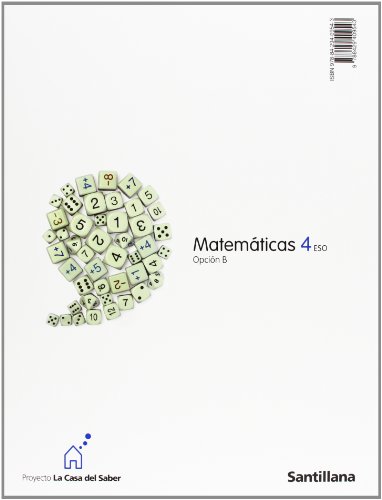 Proyecto La Casa del Saber, matemáticas, 4 ESO, Opción B