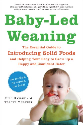 Rapley, G: Baby-Led Weaning