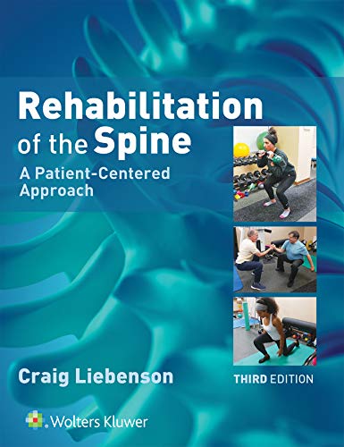 Rehabilitation of the Spine: A Patient-Centered Approach (English Edition)