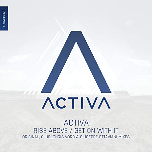 Rise Above (Activa Club Mix)