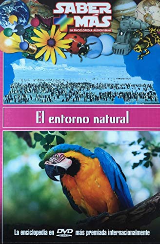 SABER MAS: EL ENTORNO NATURAL