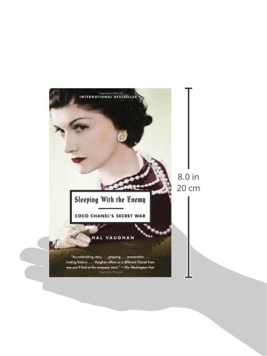 Sleeping with the Enemy: Coco Chanel's Secret War
