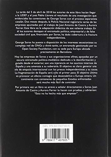 Soros, rompiendo España