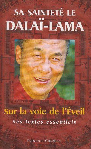 Sur la voie de l éveil (Spiritualité)