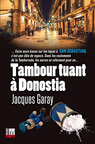 Tambour tuant à Donostia (French Edition)