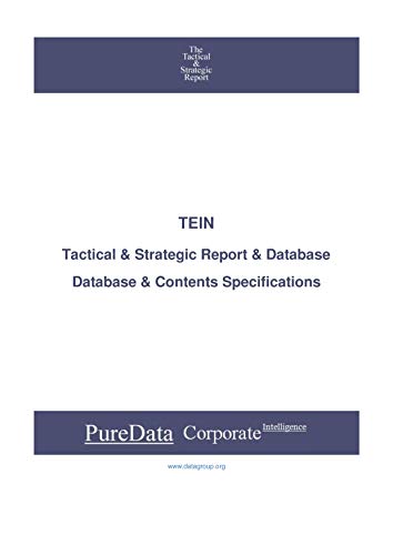TEIN: Tactical & Strategic Database Specifications - Japan-JasDaq perspectives (Tactical & Strategic - Japan Book 40985) (English Edition)